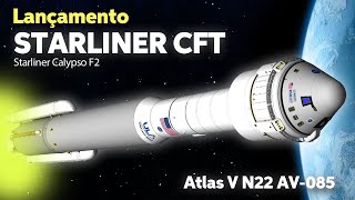 LANÇAMENTO DA NAVE ESPACIAL STARLINER CST-100 CFT