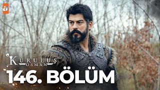 Kuruluş Osman 146. Bölüm @atvturkiye