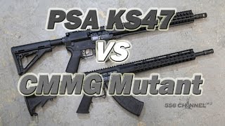 PSA KS47 -vs- CMMG Mutant