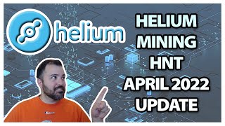 Helium HNT Mining update April 2022   RAK MNTD - how much can you mine in a month? let's find out.