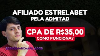 PROGRAMA DE AFILIADO ESTRELA BET pela ADMITAD - CPA e REVENUE SHARE