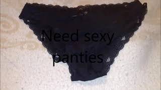 Need to Wear Black Panties