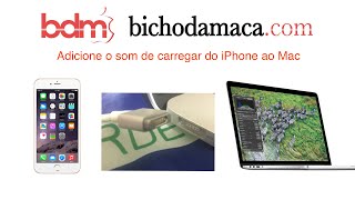 Som de carregar do iPhone no MacBook