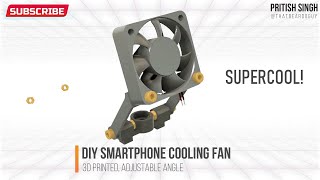 DIY Smartphone Cooling Fan for Gaming / How to make 3D Printed Phone Cooler for PUBG