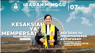 Ibadah Minggu, 07 April 2024  |  Gereja Toraja Jemaat Tamalanrea