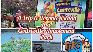 Toronto Islands 2021 | Tiki Taxi to Toronto Island | Centreville Amusement Park (Aug 2021 visit