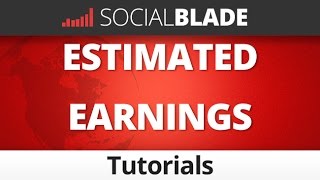 Social Blade Estimated Earnings Explained - Social Blade YouTube Tips 39