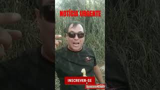 ATENÇÃO NOTÍCIA URGENTE