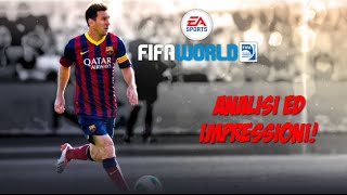 FIFA WORLD Free2Play : Analisi ed Impressioni sul gioco!