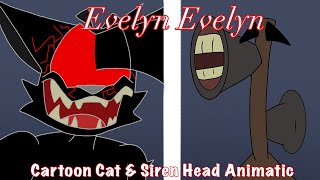 Evelyn Evelyn - Cartoon Cat & Siren Head Animatic - (AU)