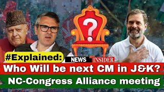 #Explained: NC-Congress Alliance meeting; Who Will be next CM in J&K?