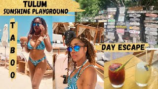 Taboo Tulum Beach Club Sensational Views, Sunshine, Sea Breeze and Daytime Delights *Day Escape Vlog