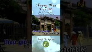 Thương Nhau Trọn Đời | Phương Lam #shorts