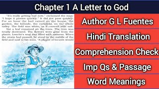 A Letter to God|Class 10|Full Chapter| Oral Comprehension|Hindi Translation|Imp Qs&Passage|Meanings