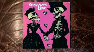 10) Graveyard Love (GRAVEYARD LOVE)