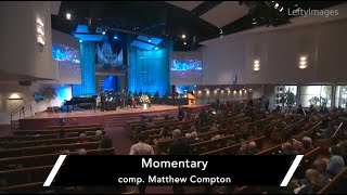 "Momentary" by Matthew Compton