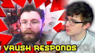 Vaush FINALLY Responds...AND -