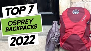 Top 7 Best Osprey Backpack 2023