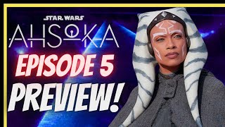 Ahsoka Episode 5 Preview - Star Wars The Ahsoka Series