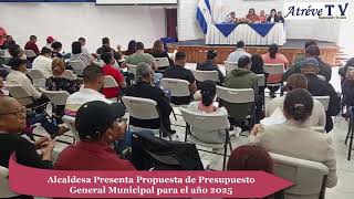 Alcaldesa Presenta Propuesta de Presupuesto General Municipal para el año 2025