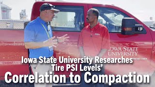 Iowa State University Researches Tire PSI Levels’ Correlation to Compaction