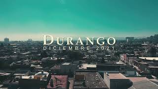 Así se Siente México: Durango, México