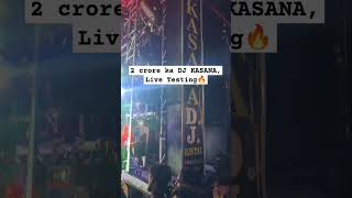 Kawad Yatra Ka Sabse Mehenga DJ Kasana #dj #kawad #kawadyatra2024