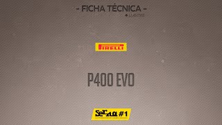 Pirelli P400 EVO - llanta con resistencia, diseño y excelente durabilidad