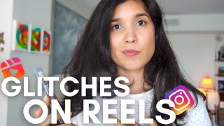 Instagram Reels glitch 2022 - Tips to help you keep creating