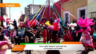 Con saldo blanco iniciaron los carnavales en Puebla.