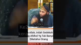 Sedekah yang paling afdhol || Dr. Syafiq Reza Basalamah, Lc. MA.