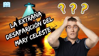 La extraña desaparición del Mary Celeste. ¿Qué bizarros sucesos ocurrieron aquel día?