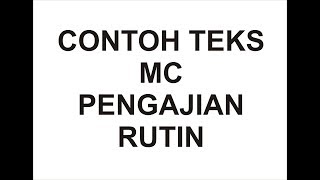 Contoh Teks MC pada acara pengajian rutin