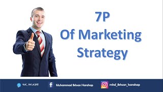 7P of Marketing Strategy / Marketing Mix