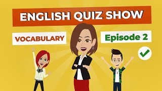 Learn English Vocabulary And Phrases with Practice | English Quiz Episode 2