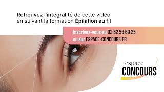 Sourcil droit - Formation Épilation au fil [Extrait de cours]