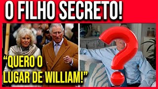 O FILHO SECRETO DE CHARLES E CAMILA QUER TOMAR O LUGAR DE WILLIAM! O filho escondido do Rei Charlles