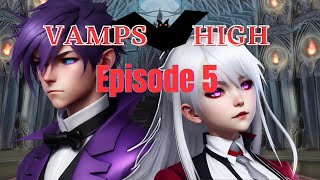 Vamps High 🧛🏻🦇🩸 ||GCMM||GLMM||Gacha Club Mini Movie||Part 5