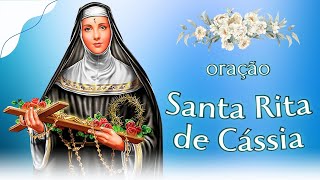 Oração de Santa Rita De Cássia - a santa das causas impossíveis