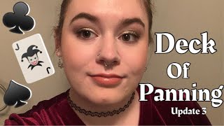 Semi-Successful?? Deck of Panning Project Pan Update 3!