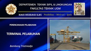 Terminal Pelabuhan – Terminal General Cargo – Bambang Triatmodjo