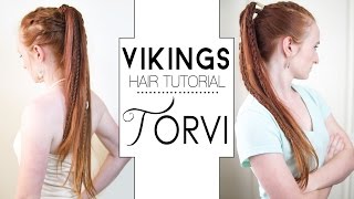 Vikings Hair Tutorial - Torvi Braided Ponytails