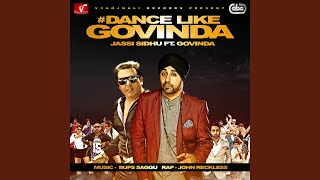 Dance Like Govinda (Dream Big Desi Mix)