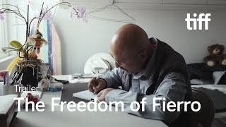 THE FREEDOM OF FIERRO Trailer | TIFF 2024