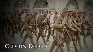 【和訳付】ジェッディン・デデン/Ceddin Deden【トルコ軍歌】〈Remake〉