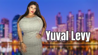 Yuval Levy - Plus-size model - Wiki, Bio ,Fashion, Height & Body positivity