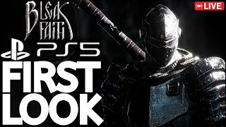 BEVOR DU KAUFST: BLEAK FAITH FORSAKEN PS5 FIRST LOOK🔴LIVE - Wie gut läuft es auf den KONSOLEN?