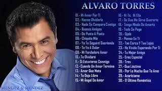 ALVARO TORRES - LO MEJOR DE LO MEJOR (GRANDES EXITOS DE COLECCION)