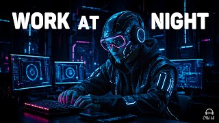 Chillout Music for Work At Night — Instrumental Chill Music Mix — Future Garage for Concentration