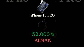 52.000 TL’ye iPhone 15 Pro Almak #iphone15 #iphone15pro